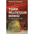 Trk Milliyetileri Dernei ve Kapatl Davas Bilgeouz Yaynlar