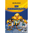 Ben Fenerbaheliyim Bilgi Yaynevi