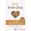 Mutlu Evlilik Okulu Motto Yaynlar