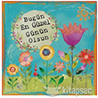Bugn En Gzel Gnn Olsun Fabooks