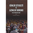 Kimlik Siyaseti ve Aznlk Sorunu Sentez Yaynlar