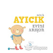 Minik Ayck Evini Aryor Pearson ocuk Kitaplar