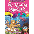 Her ey Allah Anlatyor Su Altna Yolculuk Tima Yaynlar