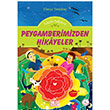 Kk Kalplere Peygamberimizden Hikayeler Nesil ocuk Yaynlar