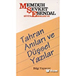 Tahran Anlar ve Dsel Yazlar Bilgi Yaynevi
