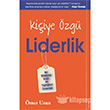 Kiiye zg Liderlik Sola Yaynlar