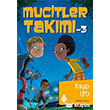 Mucitler Takm 3 Kayp Ufo Uurbcei Yaynlar