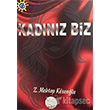 Kadnz Biz Malt Yaynevi