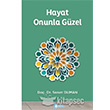 Hayat Onunla Gzel Beka Yaynlar
