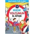 Kk Gezginin El Kitab kartmalarla Trafik Kurallar iek Yaynclk