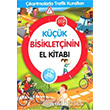 Kk Bisikletinin El Kitab - kartmalarla Trafik Kurallar iek Yaynlar