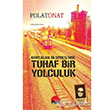 Kurtalan Ekspresinde Tuhaf Bir Yolculuk Kent Kitap