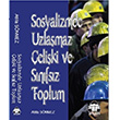 Sosyalizmde Uzlamaz eliki ve Snfsz Toplum Alan Yaynclk