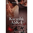 Karanlk Ak 4 Mptela Yaynclk