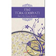 Eski Trk Edebiyat Berikan Yaynlar