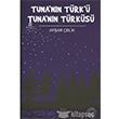 Tunann Trk  Tuna nn Trks Bilge Kltr Sanat