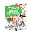 Floransa Venedik Sanat Maceras Ptikare Yaynclk