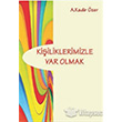 Kiiliklerimizle Var Olmak Aura Kitaplar