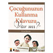 ocuunuzun Kullanma Klavuzu Var m? Ebabil Yaynlar