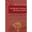 Tenzilden Tezyine Mushaf erif Fecr Yaynlar