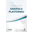 Sivil ve zgn Bir Yry: Anadolu Platformu Tire Kitap