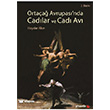 Ortaa Avrupas`nda Cadlar ve Cad Av Phoenix Yaynevi