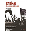 Radikal slam`n Sylemi : slam`da Beden Siyasetleri Cihat ntihar Eylemleri Phoenix Yaynevi
