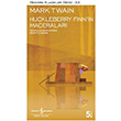 Huckleberry Finn`in Maceralar  Bankas Kltr Yaynlar
