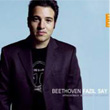 Beethoven Piano Sonatas Opus 57 53 31 Fazl Say