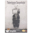Televizyon Sosyolojisi Phoenix Yaynevi