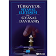 Trkiye`de Siyasal letiim ve Siyasal Davran Nobel Yaynevi
