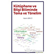 Ktphane ve Bilgi Biliminde Tema ve Ynelim Hiperlink Yaynlar
