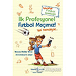 lk Profesyonel Futbol Mamz!  Bankas Kltr Yaynlar