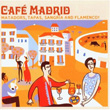 Cafe Madrid