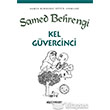 Kel Gvercinci Kltrperest Yaynlar