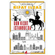 Don Kiot stanbul`da nar Yaynlar