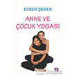 Anne ve ocuk Yogas Aura Kitaplar