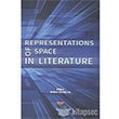 Representations of Space in Literature Bilge Kltr Sanat