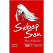Sebep Sen Hayy Kitap