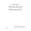 Mahalli dareler Hukukuna Giri Ekin Basm Yayn