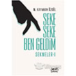 Seke Seke Ben Geldim ekmeler 1 olpan Kitap