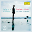 Stravinsky Le Sacre Du Printemps Esa Pekka Salonen