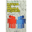 Kur`an ve Snnet Ekseninde letiim ve Halkla likiler niversite Yaynlar