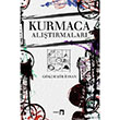 Kurmaca Altrmalar Dergah Yaynlar