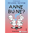 Anne Bu Ne Remzi Kitabevi