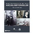Dou Karadeniz`de Bir Aile-Hacalibeyzadeler Dergah Yaynlar