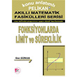 Fonksiyonlarda Limit ve Sreklilik Akll Matematik Fasikleri Serisi Pelikan Yaynlar