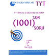 TYT ncesi zlmesi Gereken Son 1001 Soru Karekk Yaynlar