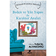 nsan Tanma Sanat - Beden ve Yz Yaps ile Karakter Analizi Hayat Yaynlar