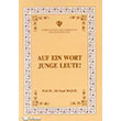 Auf ein Wort Junge Leute (Genlerle Babaa) Trkiye Diyanet Vakf Yaynlar